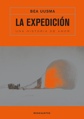 LA EXPEDICIÓN. UNA HISTORIA DE AMOR