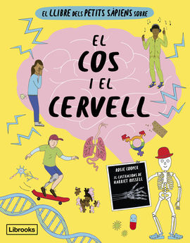 LLIBRE DELS PETITS SAPIENS SOBRE EL COS I EL CERVELL