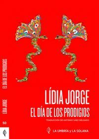 DIA DE LOS PRODIGIOS, EL