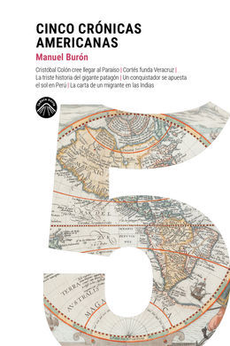 CINCO CRÓNICAS AMERICANAS