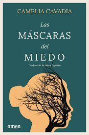 LAS MÁSCARAS DEL MIEDO