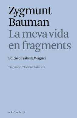 LA MEVA VIDA EN FRAGMENTS