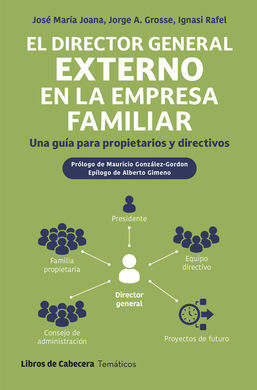 DIRECTOR GENERAL EXTERNO EN LA EMPRESA FAMILIAR, E