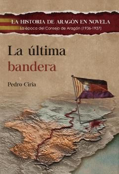 LA ÚLTIMA BANDERA