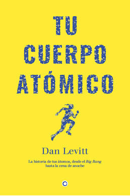 TU CUERPO ATÓMICO