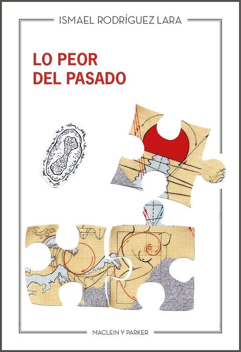 LO PEOR DEL PASADO