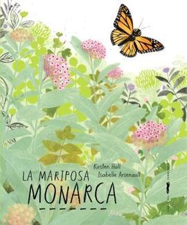 MARIPOSA MONARCA, LA