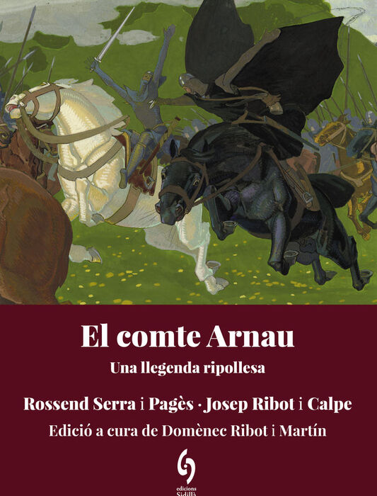 EL COMTE ARNAU - UNA LLEGENDA RIPOLLESA