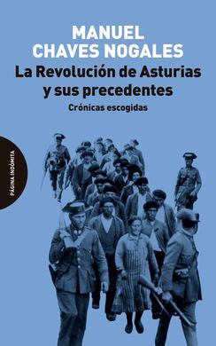 REVOLUCION DE ASTURIAS Y SUS PRECEDENTES, LA
