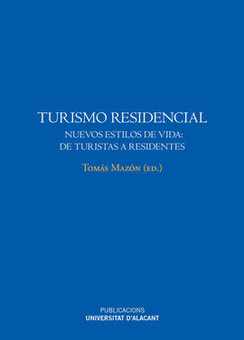 TURISMO RESIDENCIAL