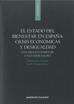 EL ESTADO DEL BIENESTAR EN ESPAÑA: CRISIS ECONÓMICAS Y DESIGUALDAD