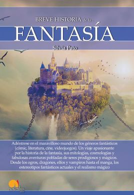 BREVE HISTORIA DE LA FANTASÍA