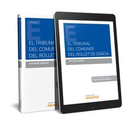 EL TRIBUNAL DEL COMUNER DEL ROLLET DE GRÀCIA (PAPEL + E-BOOK)