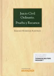 JUICIO CIVIL ORDINARIO PRUEBA Y RECURSOS