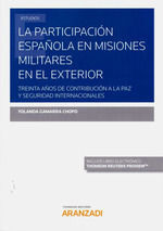 LA PARTICIPACION ESPAÑOLA EN MISIONES MILITARES EN EL EXTERIOR (DÚO)
