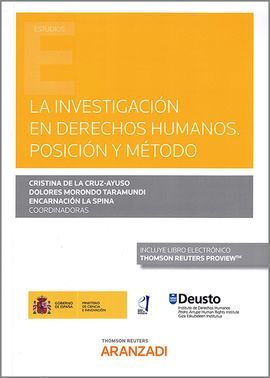 LA INVESTIGACION EN DERECHOS HUMANOS: POSICION Y METODO DUO