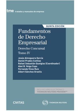 FUNDAMENTOS DE DERECHO EMPRESARIAL (IV): DERECHO CONCURSAL (PAPEL + E-BOOK)- 5º ED. 2020