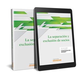 LA SEPARACIÓN Y EXCLUSIÓN DE SOCIOS (PAPEL + E-BOOK)
