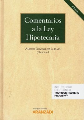 COMENTARIOS A LA LEY HIPOTECARIA (DÚO)