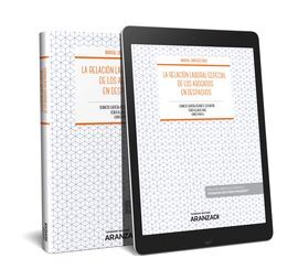 LA RELACIÓN LABORAL ESPECIAL DE LOS ABOGADOS EN DESPACHOS (PAPEL + E-BOOK)