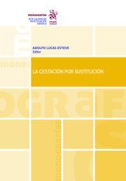 LA GESTACIÓN POR SUSTITUCIÓN