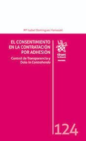 EL CONSENTIMIENTO EN LA CONTRATACION POR ADHESION