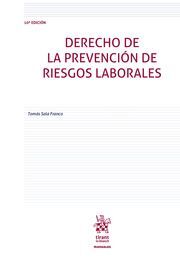 DERECHO DE LA PREVENCION DE RIESGOS LABORALES. 10ª ED 2019