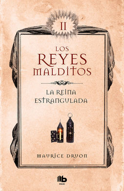 LOS REYES MALDITOS II LA REINA ESTRANGULADA