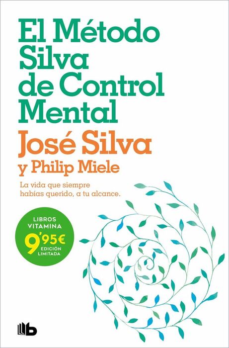 METODO SILVA DE CONTROL MENTAL, EL