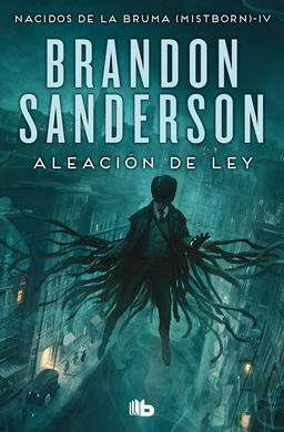 ALEACION DE LEY (MISTBORN 4)