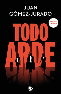 TODO ARDE (FG) (ED. LIMITADA)