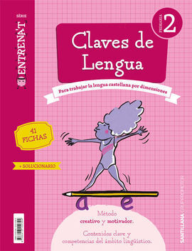 CUADERNO CLAVES DE LENGUA SERIE ENTRENAT 2 PRIMARIA