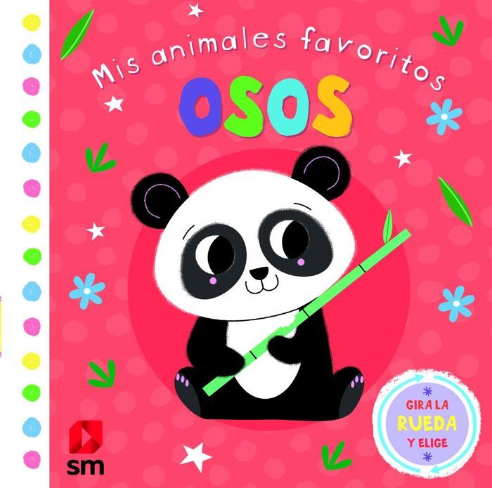 MIS ANIMALES FAVORITOS. OSOS (0-2 AÑOS) (LIBROS DE TACTO)