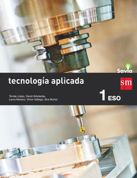 TECNOLOGÍA APLICADA. 1 ESO. SAVIA. ANDALUCÍA