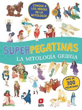 SUPERPEGATINAS LA MITOLOGIA GRIEGA