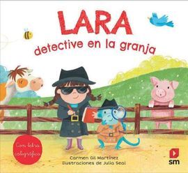 LARA, DETECTIVE EN LA GRANJA