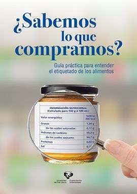 ¿SABEMOS LO QUE COMPRAMOS?