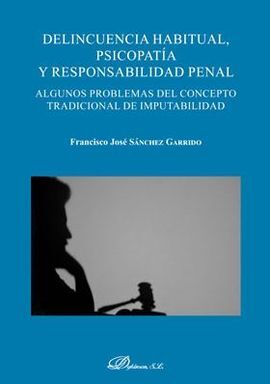 DELINCUENCIA HABITUAL PSICOPATA