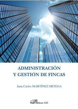 ADMINISTRACION Y GESTION DE FINCAS