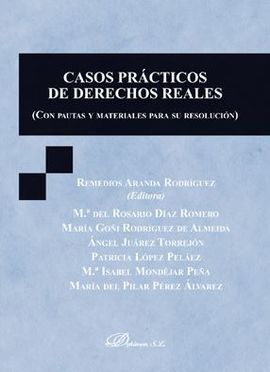 CASOS PRACTICOS DE DERECHOS REALES