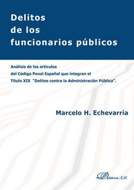 DELITOS DE LOS FUNCIONARIOS PÚBLICOS