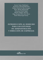 INTRODUCCIÓN AL DERECHO PARA LOS ESTUDIOS DE ADMINISTRACIÓN Y DIRECCIÓN DE EMPRE