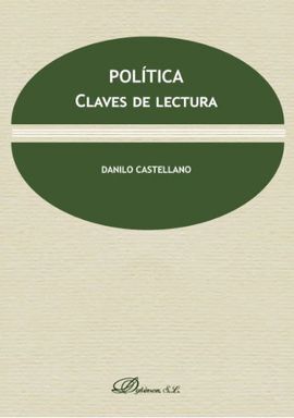 POLÍTICA: CLAVE DE LECTURA