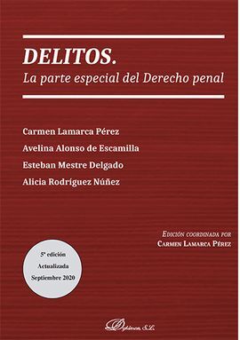 DELITOS. LA PARTE ESPECIAL DEL DERECHO PENAL