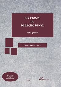 LECCIONES DE DERECHO PENAL. PARTE GENERAL