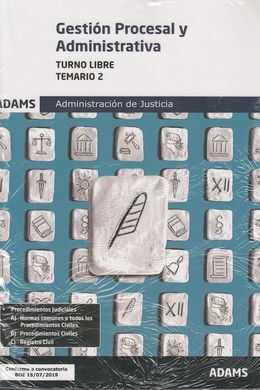 TEMARIO 2 GESTIÓN PROCESAL Y ADMINISTRATIVA, TURNO LIBRE