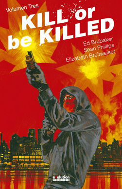 KILL OR BE KILLED 03