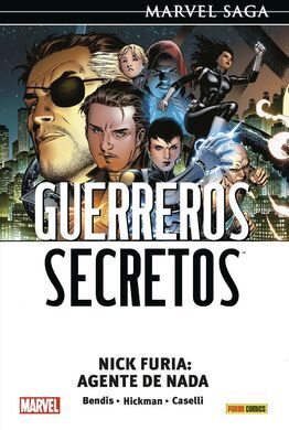 MARVEL SAGA GUERREROS SECRETOS. NICK FURIA, AGENTE DE NADA 1