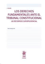 LOS DERECHOS FUNDAMENTALES ANTE EL TRIBUNAL CONSTITUCIONAL