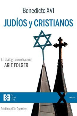 JUDIOS Y CRISTIANOS